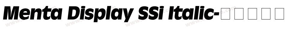 Menta Display SSi Italic字体转换